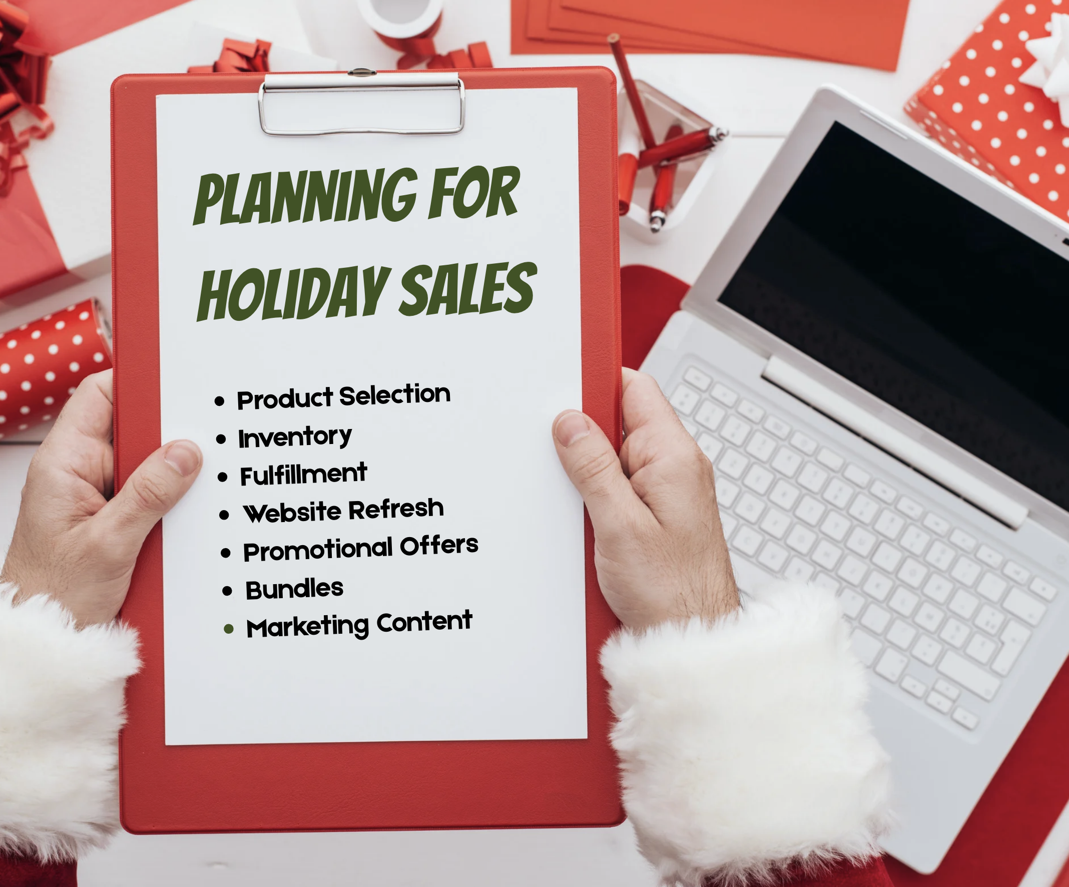 Planning for Holiday Sales