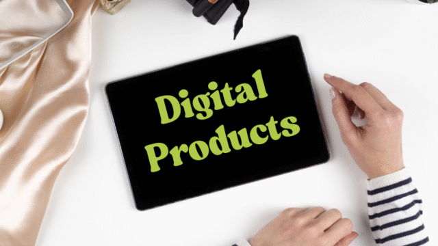 Digital Products