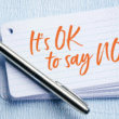 Why Saying NO Can Be Good For Business